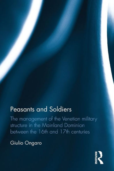 Peasants And Soldiers