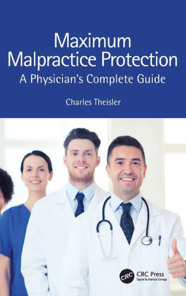 Maximum Malpractice Protection - 9781032403175
