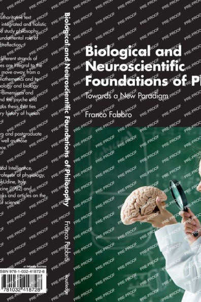 Biological And Neuroscientific Foundations Of Philosophy