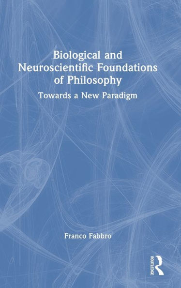 Fundamentos biológicos y neurocientíficos de la filosofía