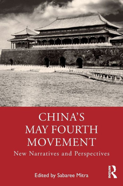 El Movimiento del Cuatro de Mayo en China