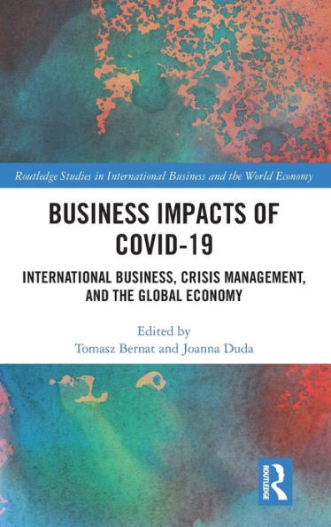Impactos empresariales del Covid-19 (estudios de Routledge en negocios internacionales y economía mundial)