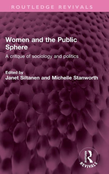Women And The Public Sphere (Routledge Revivals)
