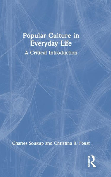 Popular Culture In Everyday Life