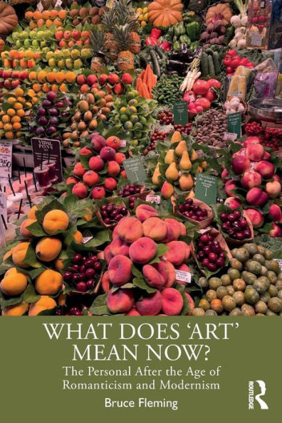 What Does ‘Art’ Mean Now?