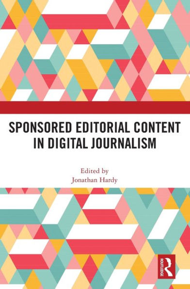 Sponsored Editorial Content In Digital Journalism
