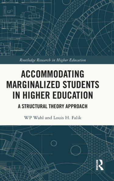 Accommodating Marginalized Students In Higher Education (Routledge Research In Higher Education)
