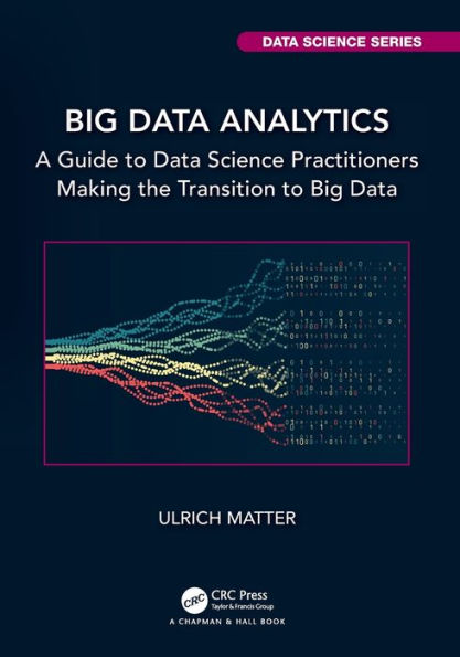 Big Data Analytics (Chapman & Hall/Crc Data Science Series)