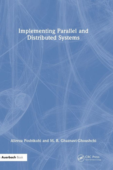 Implementing Parallel And Distributed Systems
