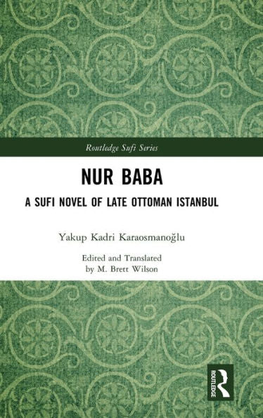 Nur Baba (Routledge Sufi Series)