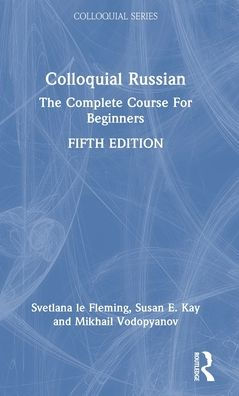 Colloquial Russian (Colloquial Series)