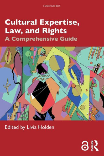 Cultural Expertise, Law, And Rights