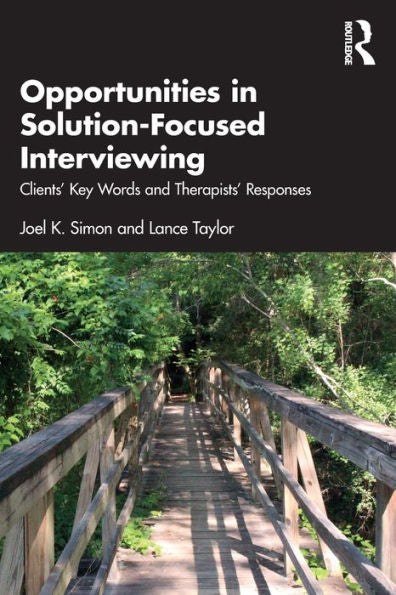Opportunities In Solution-Focused Interviewing