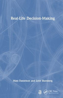 Real-Life Decision-Making