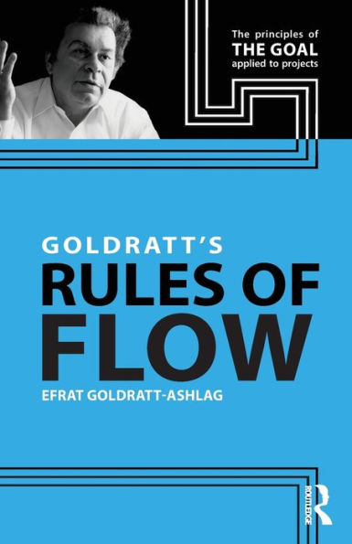 Goldratt'S Rules Of Flow