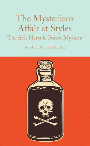 The Mysterious Affair At Styles: A Hercule Poirot Mystery (Hercule Poirot Mysteries, 1)