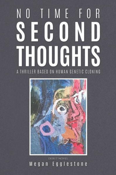 No Time For Second Thoughts
