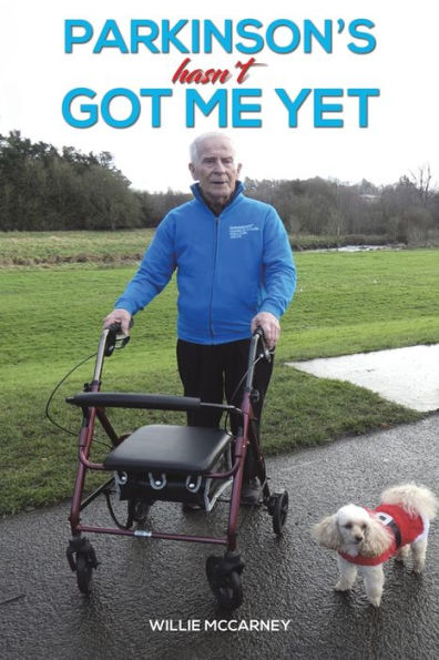 Parkinson's Hasn'T Got Me Yet