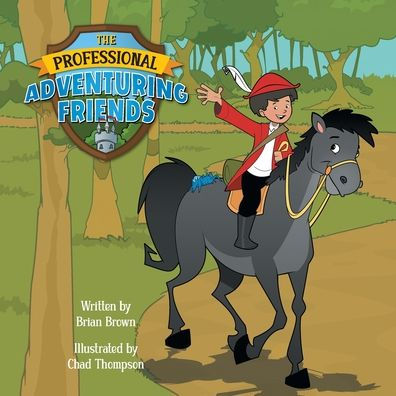 The Professional Adventuring Friends - 9781039139701