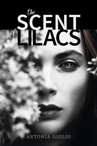 The Scent Of Lilacs - 9781039145276