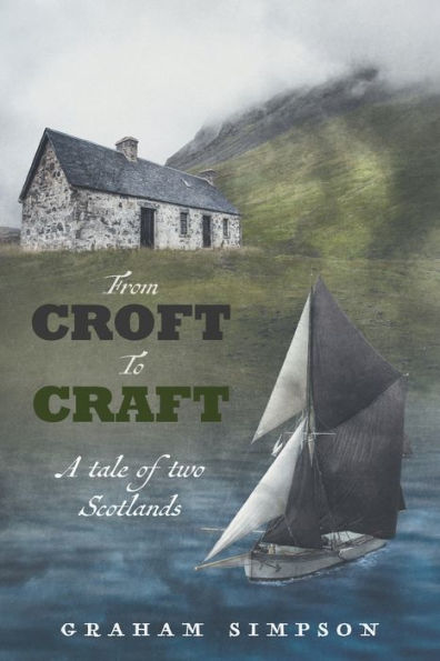 From Croft To Craft - 9781039145931