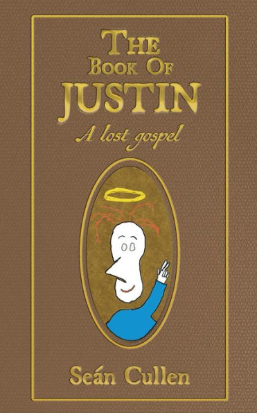 The Book Of Justin: A Lost Gospel - 9781039151154