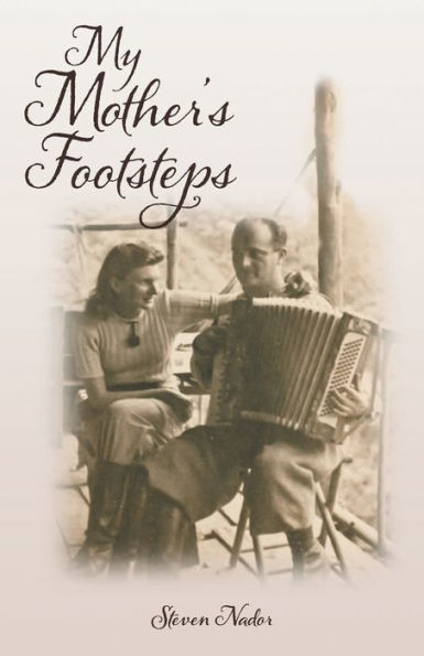 My Mother'S Footsteps