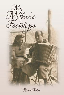 My Mother'S Footsteps