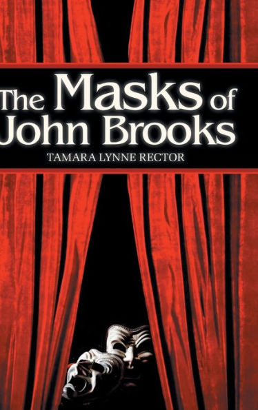 The Masks Of John Brooks (Skyeholm)