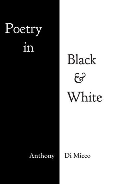Poetry In Black & White - 9781039157095