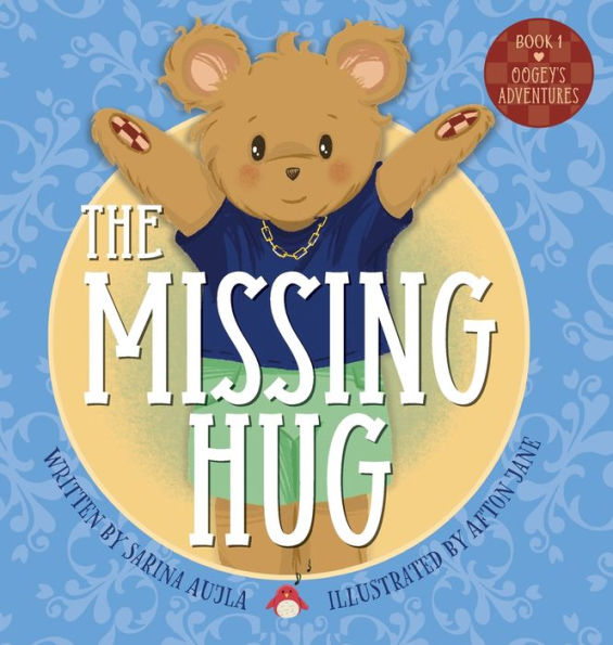 The Missing Hug (Oogey'S Adventures)