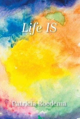 Life Is
