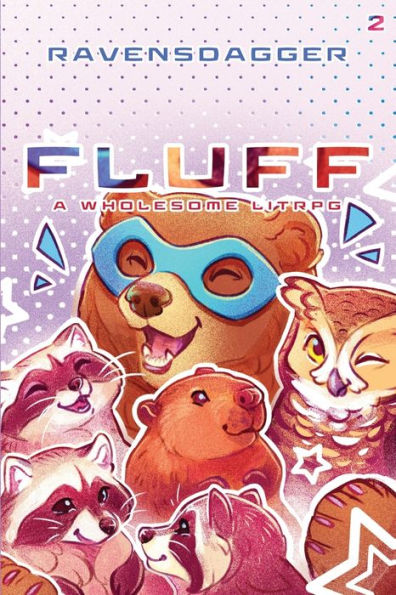 Fluff 2: A Wholesome Litrpg