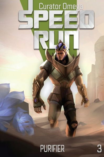 Speed Run: A Sci-Fi Litrpg (Purifier)