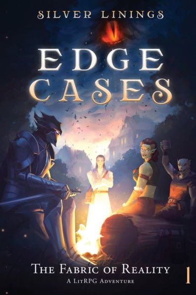 The Fabric Of Reality: A Litrpg Adventure (Edge Cases)