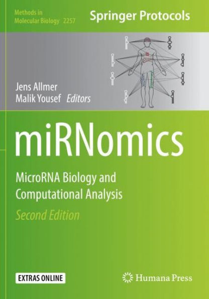 Mirnomics: Microrna Biology And Computational Analysis (Methods In Molecular Biology)
