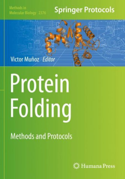Protein Folding: Methods And Protocols (Methods In Molecular Biology)