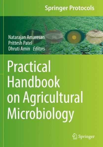 Practical Handbook On Agricultural Microbiology (Springer Protocols Handbooks)