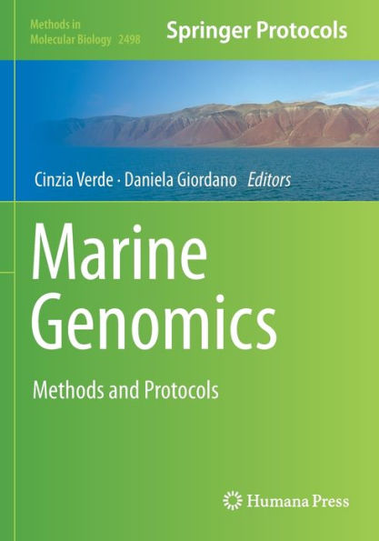 Marine Genomics: Methods And Protocols (Methods In Molecular Biology, 2498)