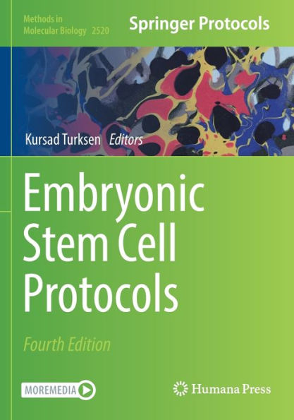 Embryonic Stem Cell Protocols (Methods In Molecular Biology, 2520)