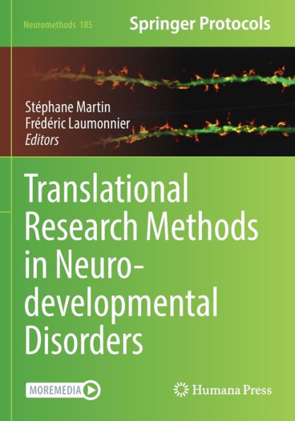 Translational Research Methods In Neurodevelopmental Disorders (Neuromethods, 185)