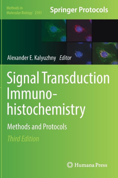 Signal Transduction Immunohistochemistry: Methods And Protocols (Methods In Molecular Biology, 2593)
