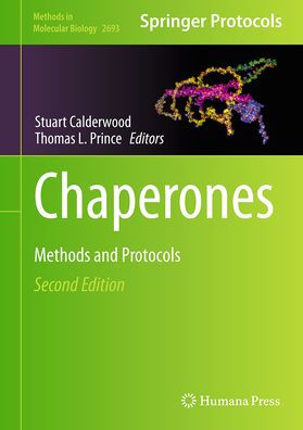 Chaperones: métodos y protocolos (Métodos en biología molecular, 2693)
