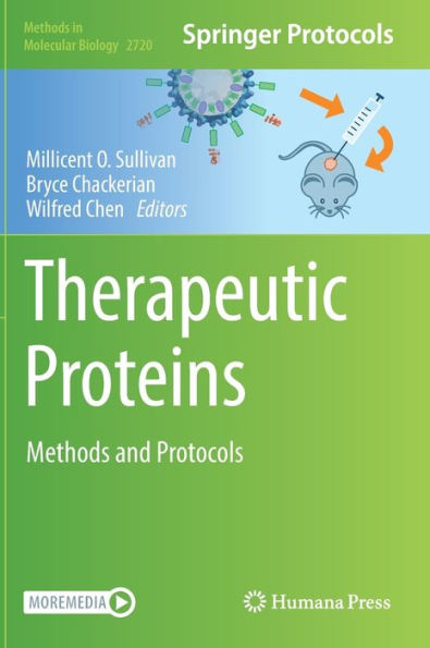 Therapeutic Proteins: Methods And Protocols (Methods In Molecular Biology, 2720)