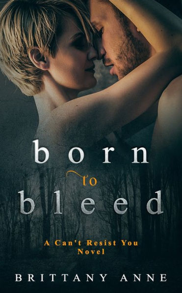Born To Bleed