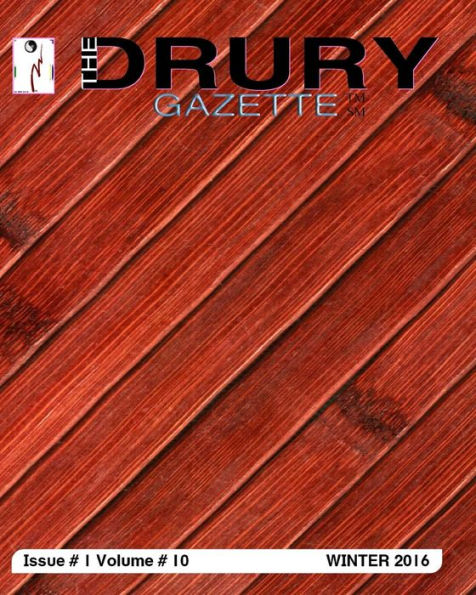 The Drury Gazette Winter 2016 - 9781082073908