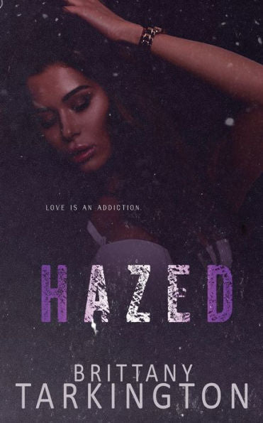 Hazed (The Hazed Series)