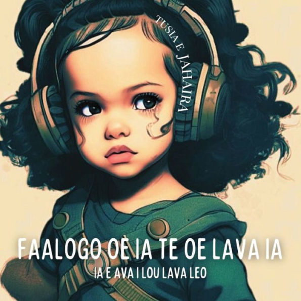 Listen To Yourself (Samoan Edition)