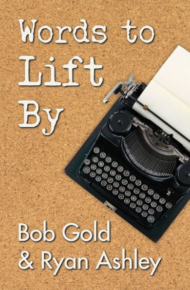 Words To Lift By