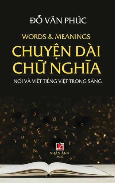 Chuy?N Dài Ch? Nghia (Revised Version, Hard Cover) (Vietnamese Edition)